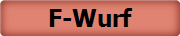 F-Wurf
