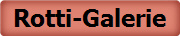 Rotti-Galerie
