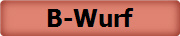 B-Wurf